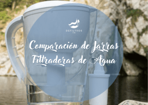 Comparativa de Jarras Filtradoras de Agua