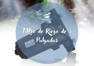 Filtro de Riego de 3 Pulgadas